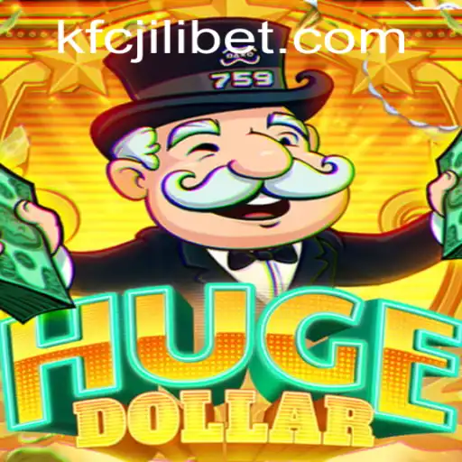 Exploring the Exciting World of HugeDollar and KFCJILI Bet