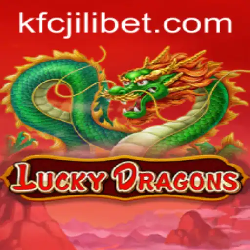 Unveiling the Thrills of LuckyDragons: A Deep Dive into the Exciting World of KFCJILI Bet