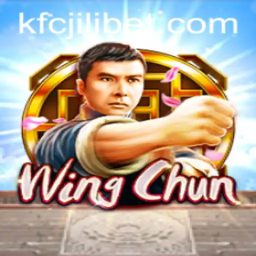 Unveiling the Mystique of WingChun - A Dive into Gameplay and the Exciting World of KFCJILI Bet